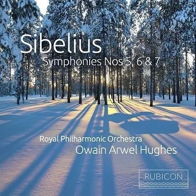 Owain Arwel Hughes - Sibelius Symphonies 5, 6, 7 - Royal Philharmonic Orchestra